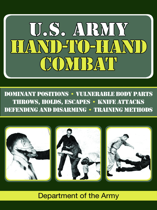 Title details for U.S. Army Hand-To-Hand Combat by Department of the Army - Available